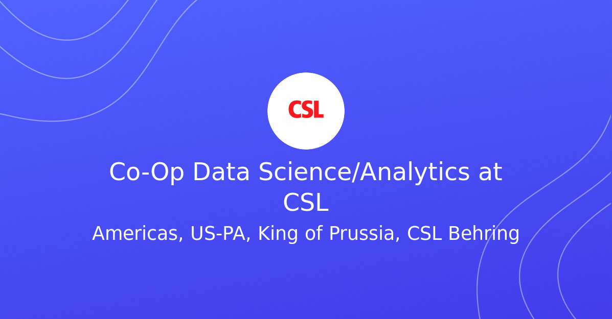 Co-Op Data Science/Analytics at CSL